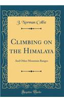 Climbing on the Himalaya