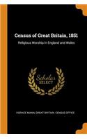 Census of Great Britain, 1851: Religious Worship in England and Wales