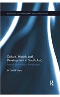 Culture, Health and Development in South Asia