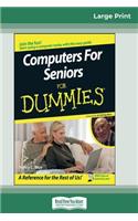 Computers for Seniors for Dummies(R) (16pt Large Print Edition)