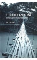 Toxicity and Risk