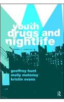 Youth, Drugs, and Nightlife