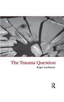 The Trauma Question