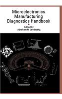 Microelectronics Manufacturing Diagnostics Handbook