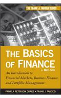 The Basics of Finance: An Introduction to Financial Markets, Business Finance, and Portfolio Management