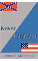 Never Forgotten