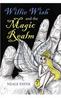 Willie Wish and the Magic Realm