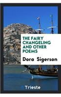 The Fairy Changeling and Other Poems