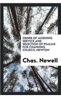 Order of Morning Service and Selection of Psalms for Channing Church, Newton