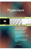 Hypervisors The Ultimate Step-By-Step Guide