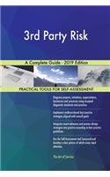 3rd Party Risk A Complete Guide - 2019 Edition