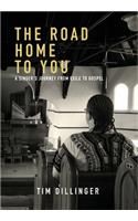 Road Home To You