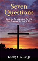 Seven Questions