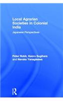 Local Agrarian Societies in Colonial India
