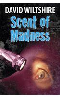 Scent of Madness