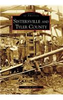 Sistersville and Tyler County