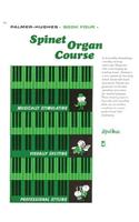 PALMERHUGHES SPINET ORGAN COURSE BK 4