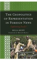 The Geopolitics of Representation in Foreign News