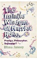 The Infinite Wisdom of Harriet Rose