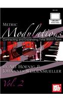 Metric Modulations