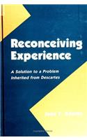 Reconceiving Experience