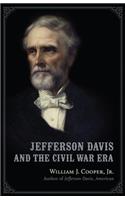 Jefferson Davis and the Civil War Era