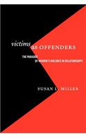 Victims as Offenders