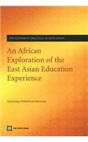 African Exploration of the East Asian Education Experience