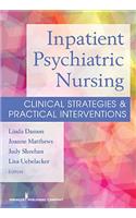 Inpatient Psychiatric Nursing