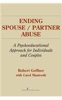 Ending Spouse/Partner Abuse