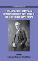 Foundations of Physical Organic Chemistry