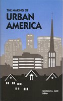 The Making of Urban America