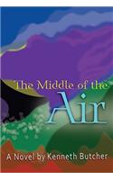 The Middle of the Air