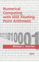 Numerical Computing with IEEE Floating Point Arithmetic