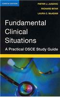 Fundamental Clinical Situations: A Practical OSCE Study Guide