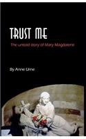 Trust Me