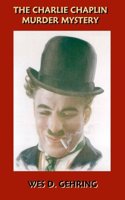 The Charlie Chaplin Murder Mystery