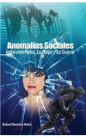 Anomalias Sociales