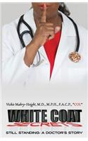 White Coat Secrets