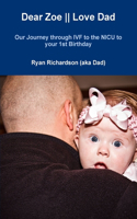 Dear Zoe Love Dad