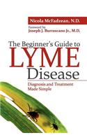 Beginner's Guide to Lyme Disease