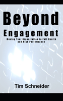 Beyond Engagement