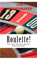 Roulette!
