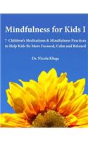 Mindfulness for Kids I