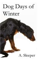 Dog Days of Winter