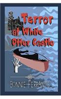 Terror at White Otter Castle
