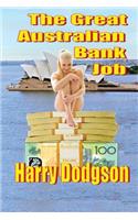 Great Australian Bank Job