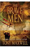 The Brave Men