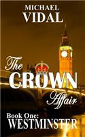 Crown Affair Trilogy Book One