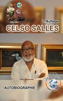 CELSO SALLES - Autobiographie - 2. Auflage